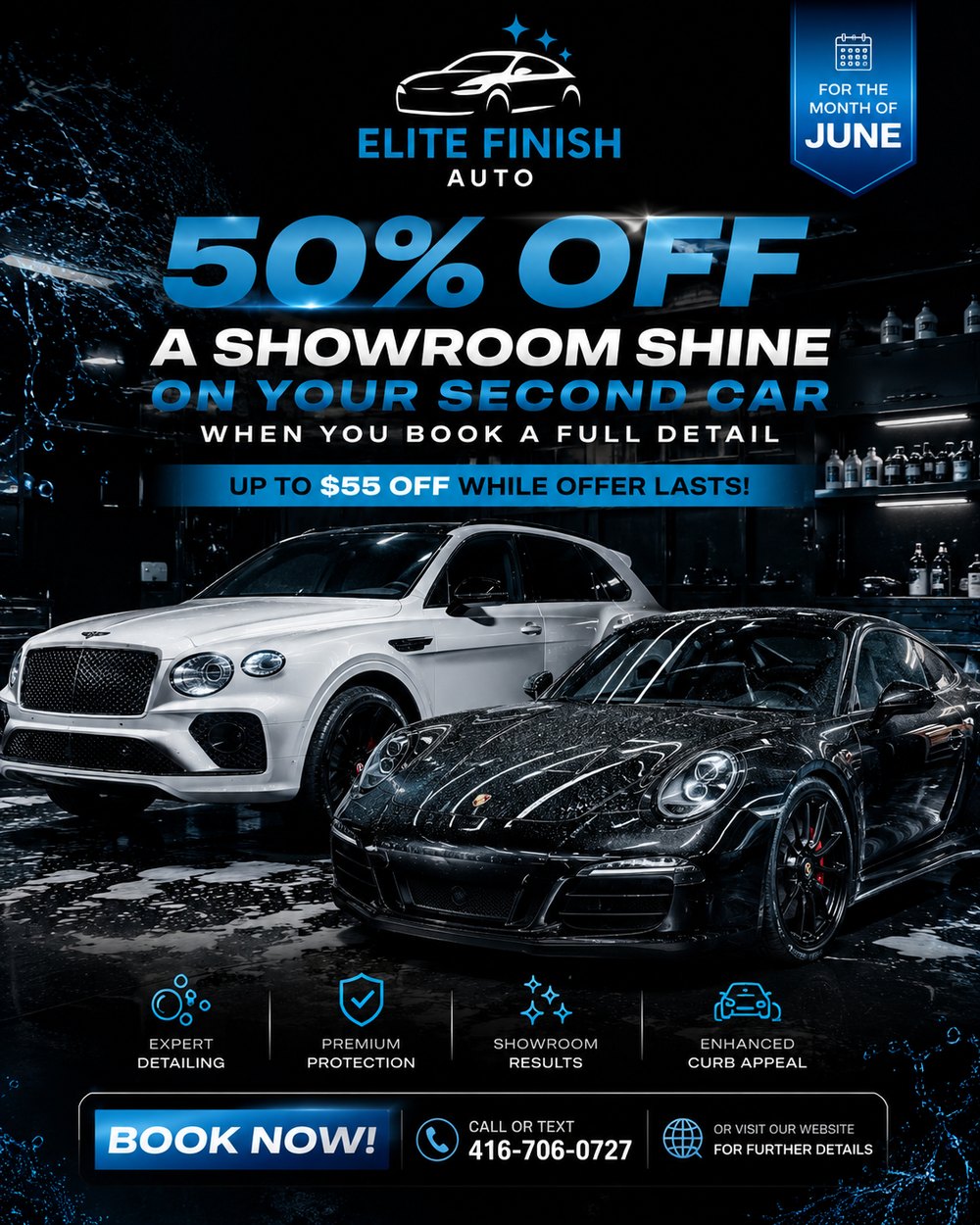 Elite Finish Auto June offer: 50% off a Showroom Shine on your second car when you book a full detail — up to $55 off.